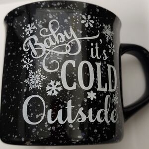 🔥Large Mug 4"X4", Ceramic MUG Black " Baby It's Cold Outside"